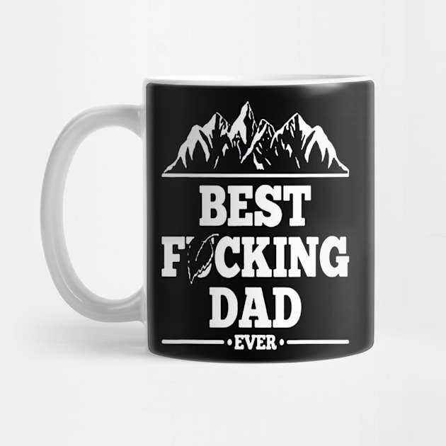 Best Dad Ever by rosposaradesignart